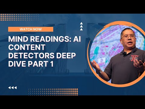 Mind Readings: AI Content Detectors Deep Dive Part 1