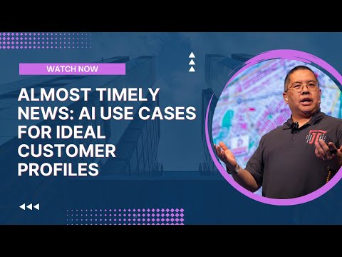 Almost Timely News: 🗞️ AI Use Cases for Ideal Customer Profiles (2024-10-06)