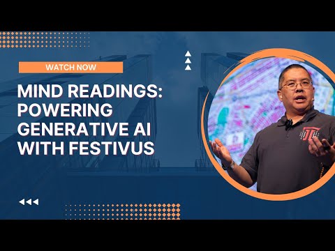 Mind Readings: Powering Generative AI with Festivus