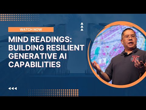 Mind Readings: Building Resilient Generative AI Capabilities