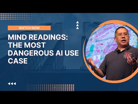 Mind Readings: The Most Dangerous AI Use Case