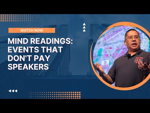 Mind Readings: Events That Don't Pay Speakers