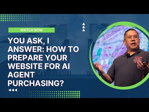 You Ask, I Answer: How to Prepare Your Website for AI Agent Purchasing?