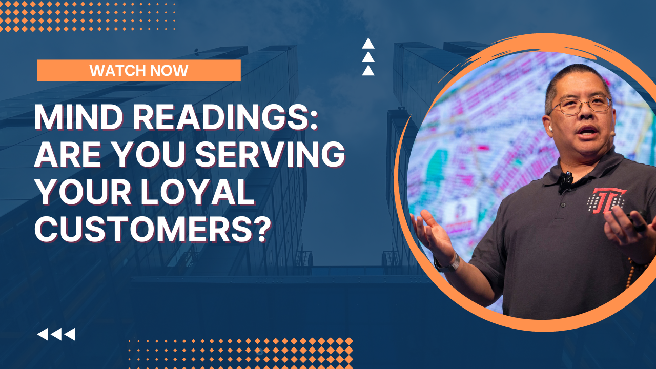 Mind Readings: Are You Serving Your Loyal Customers?