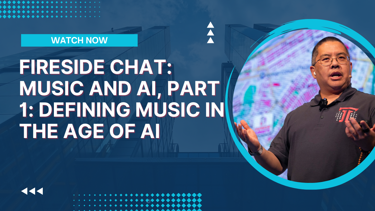 Fireside Chat: Music and AI, Part 1: Defining Music in the Age of AI